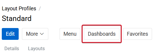 Managing Dashboards in Layout Profiles